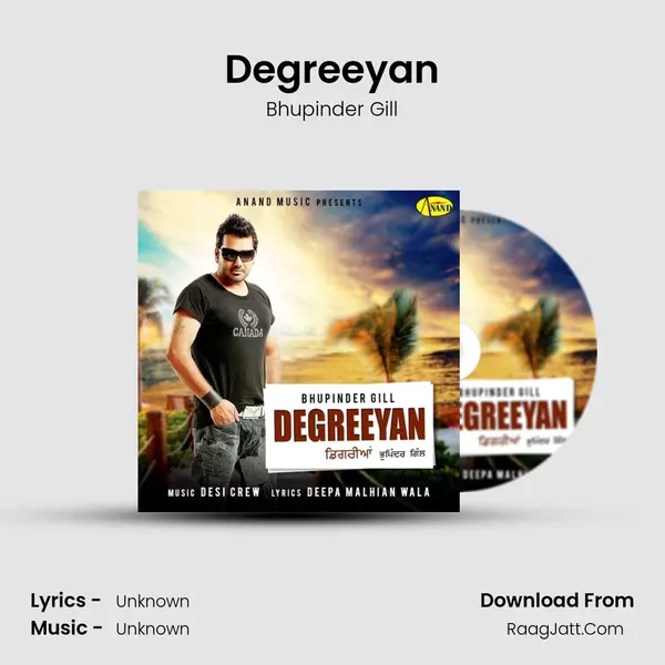 Degreeyan - Bhupinder Gill