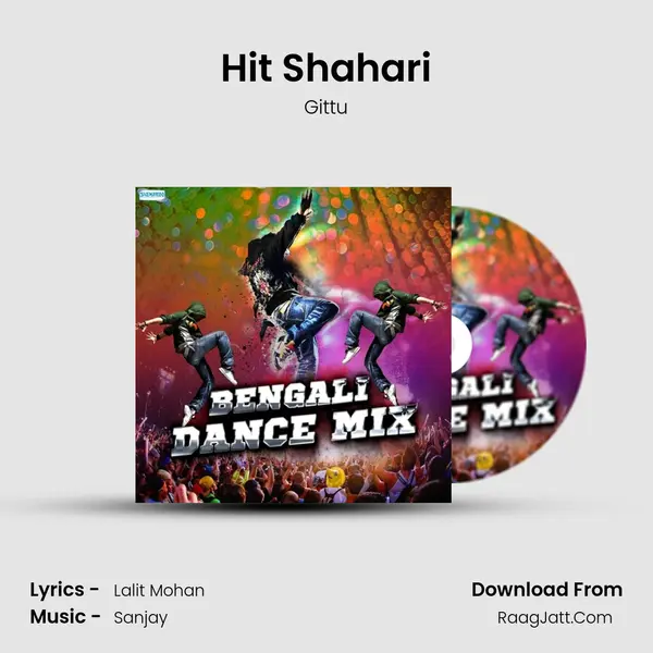 Hit Shahari mp3 song