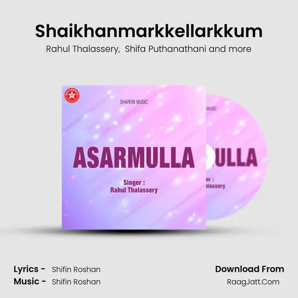 Shaikhanmarkkellarkkum MP3 Song by Rahul Thalassery Cover