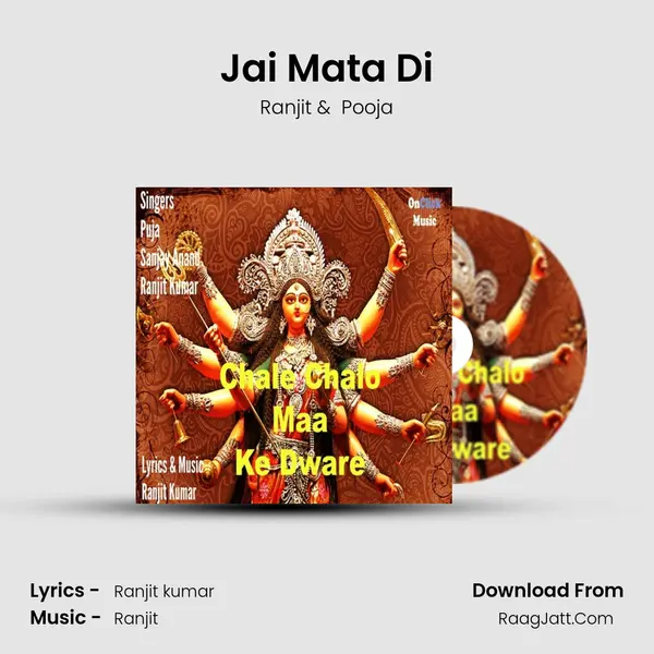 Jai Mata Di MP3 Song by Ranjit Cover