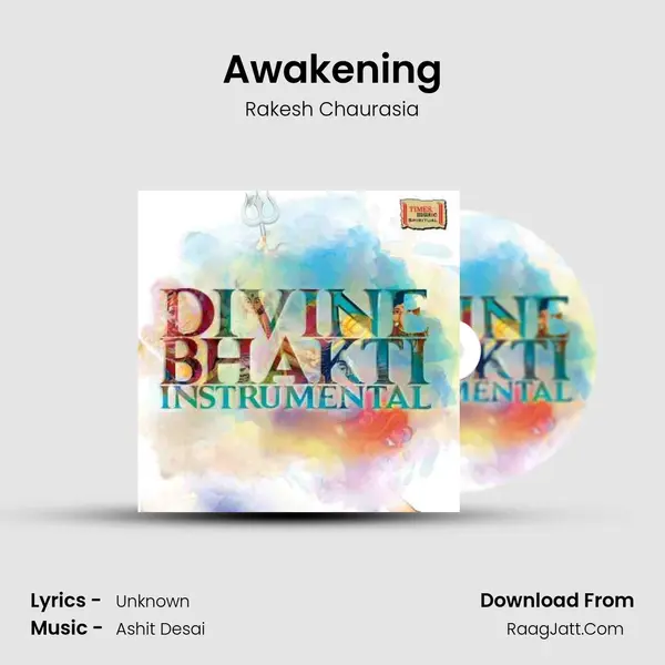 Awakening MP3 Song by Rakesh Chaurasia Cover