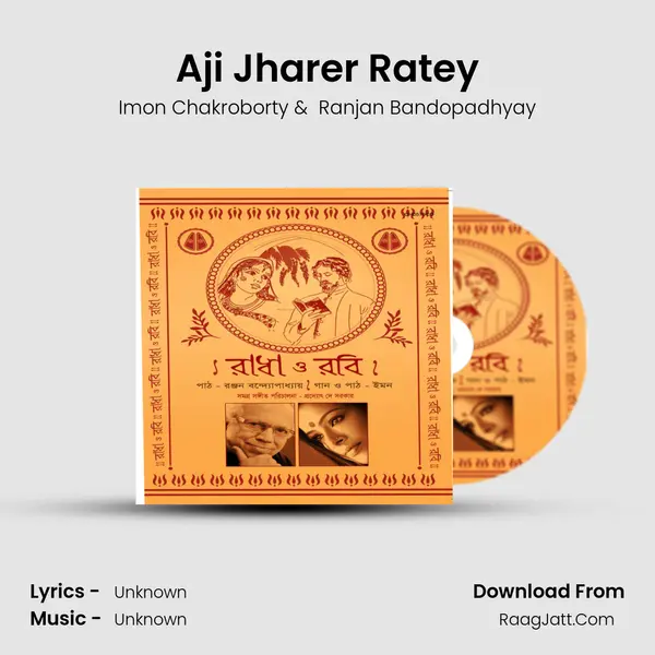 Aji Jharer Ratey mp3 song