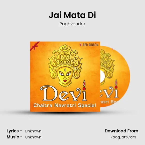 Jai Mata Di MP3 Song by Raghvendra Cover