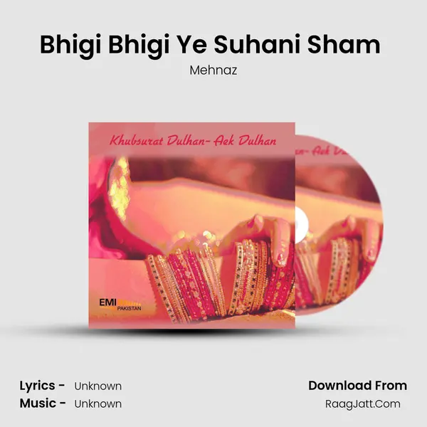 Bhigi Bhigi Ye Suhani Sham (From 