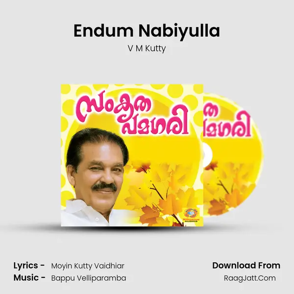 Endum Nabiyulla MP3 Song by V M Kutty Cover