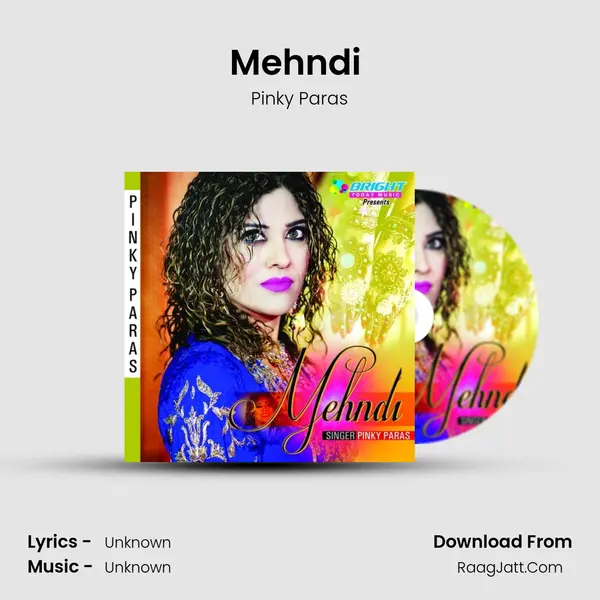 Mehndi (Ni Ledey Maaye) MP3 Song by Pinky Paras Cover