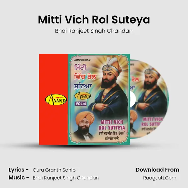 Mitti Vich Rol Suteya MP3 Song by Bhai Ranjeet Singh Chandan Cover