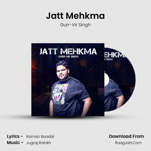 Jatt Mehkma - Gurr-Vir Singh