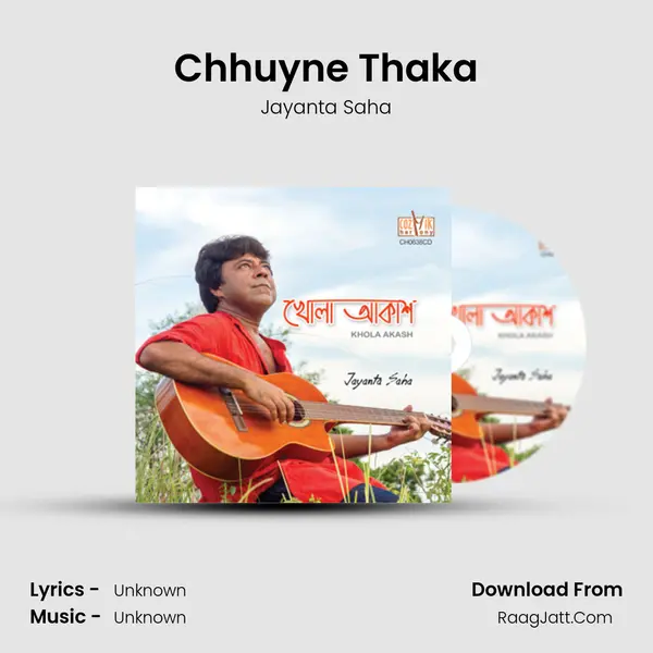 Chhuyne Thaka MP3 Song by Jayanta Saha Cover