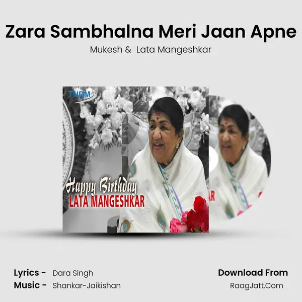 Zara Sambhalna Meri Jaan Apne MP3 Song by Mukesh Cover