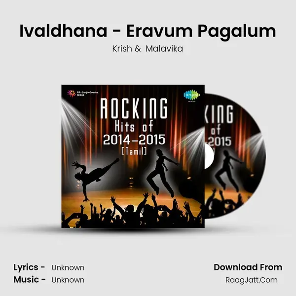 Ivaldhana - Eravum Pagalum MP3 Song by Krish Cover