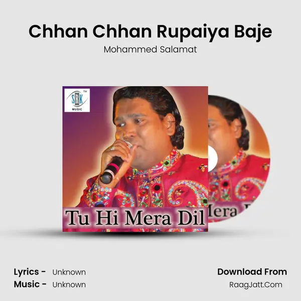 Chhan Chhan Rupaiya Baje MP3 Song by Mohammed Salamat Cover