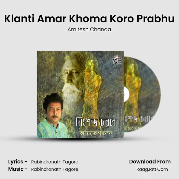 Klanti Amar Khoma Koro Prabhu mp3 song