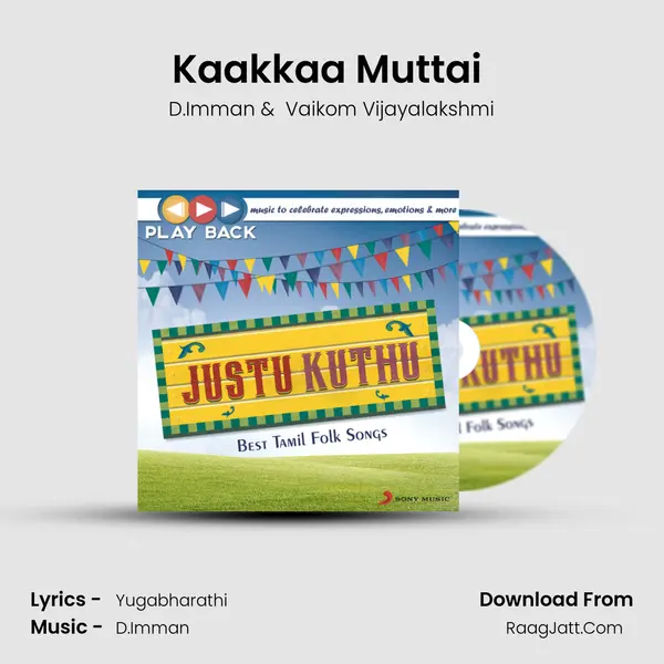 Kaakkaa Muttai (From 