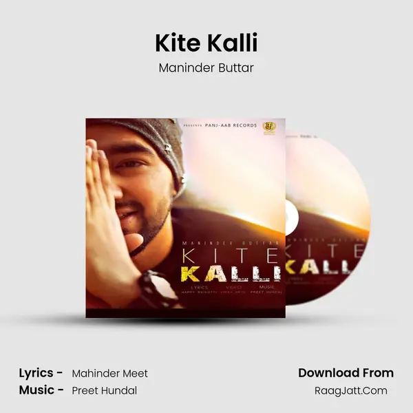 Kite Kalli MP3 Song by Maninder Buttar Cover