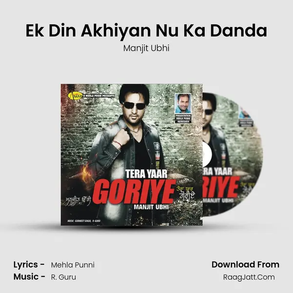Ek Din Akhiyan Nu Ka Danda mp3 song