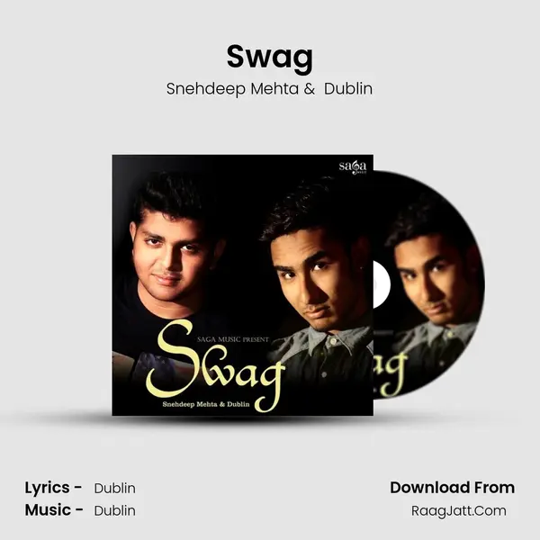 Swag - Snehdeep Mehta