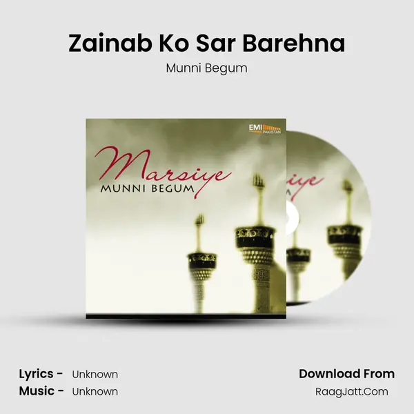 Zainab Ko Sar Barehna MP3 Song by Munni Begum Cover