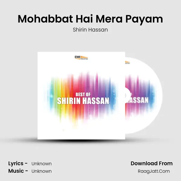 Mohabbat Hai Mera Payam MP3 Song by Shirin Hassan Cover
