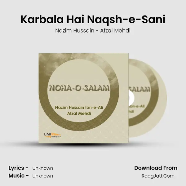 Karbala Hai Naqsh-e-Sani MP3 Song by Nazim Hussain - Afzal Mehdi Cover