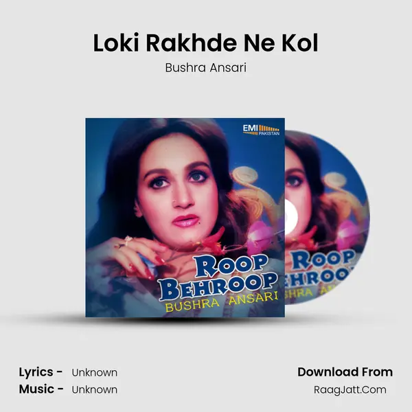 Loki Rakhde Ne Kol MP3 Song by Bushra Ansari Cover