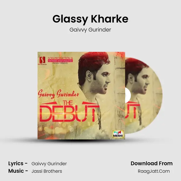 Glassy Kharke MP3 Song by Gaivvy Gurinder Cover