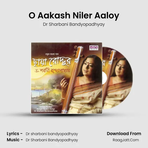 O Aakash Niler Aaloy MP3 Song by Dr Sharbani Bandyopadhyay Cover
