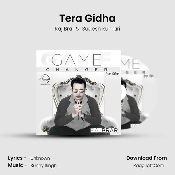 Tera Gidha MP3 Song by Raj Brar Cover