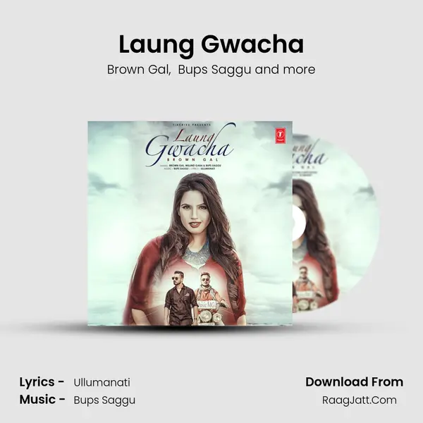 Laung Gwacha MP3 Song by Brown Gal Cover