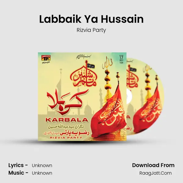 Labbaik Ya Hussain MP3 Song by Rizvia Party Cover
