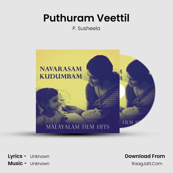 Puthuram Veettil MP3 Song by P. Susheela Cover