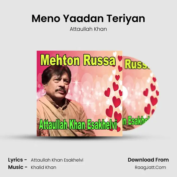 Meno Yaadan Teriyan MP3 Song by Attaullah Khan Cover