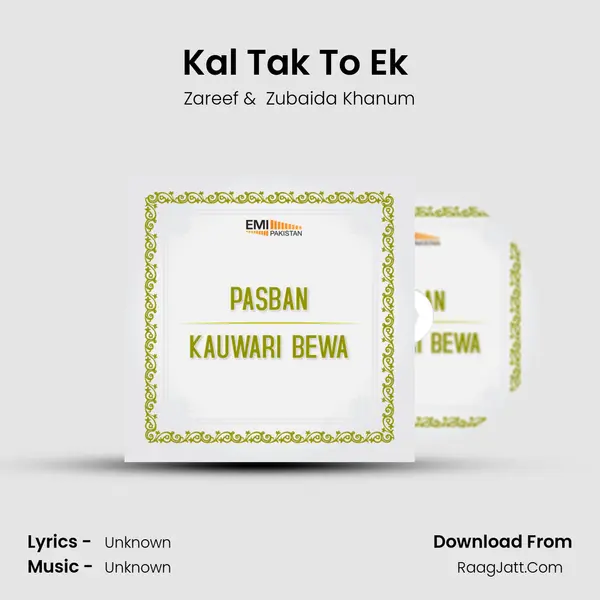 Kal Tak To Ek (From 
