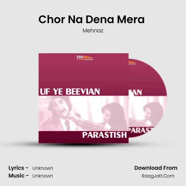Chor Na Dena Mera (from 