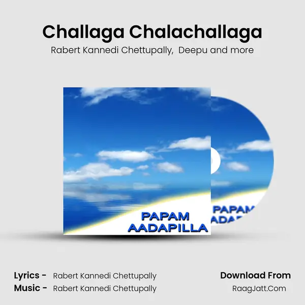 Challaga Chalachallaga MP3 Song by Rabert Kannedi Chettupally Cover