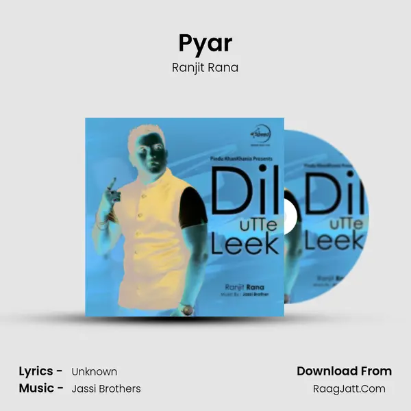 Pyar MP3 Song by Ranjit Rana Cover
