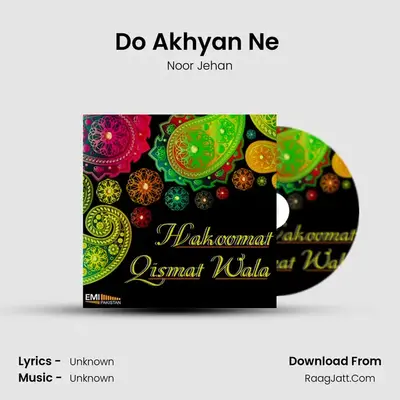 Do Akhyan Ne (From 