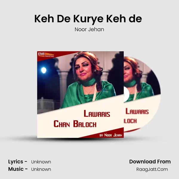 Keh De Kurye Keh de (From 