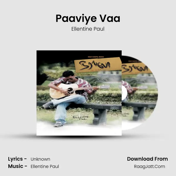 Paaviye Vaa MP3 Song by Ellentine Paul Cover