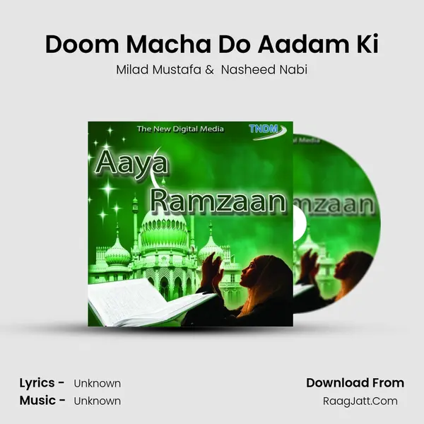 Doom Macha Do Aadam Ki mp3 song