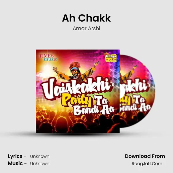 Ah Chakk MP3 Song by Amar Arshi Cover