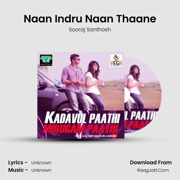 Naan Indru Naan Thaane MP3 Song by Sooraj Santhosh Cover
