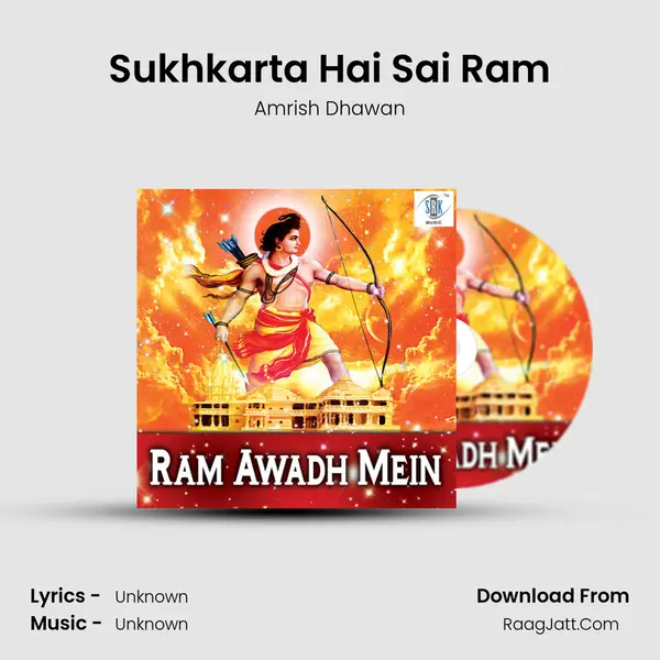 Sukhkarta Hai Sai Ram MP3 Song by Amrish Dhawan Cover