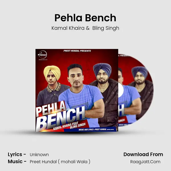 Pehla Bench MP3 Song by Kamal Khaira Cover