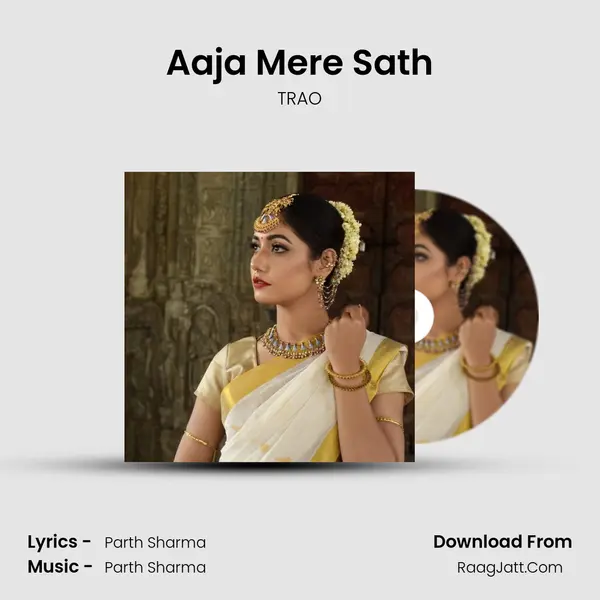 Aaja Mere Sath MP3 Song by TRAO Cover