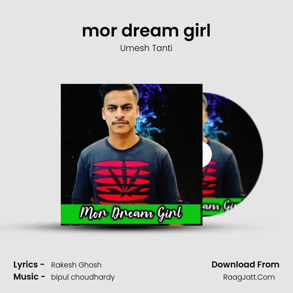 mor dream girl MP3 Song by Umesh Tanti Cover