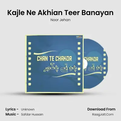 Kajle Ne Akhian Teer Banayan MP3 Song by Noor Jehan Cover