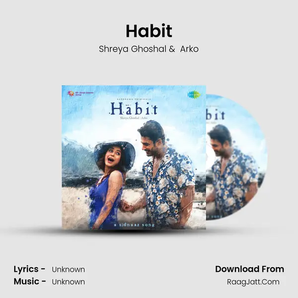 Habit MP3 Song by Shreya Ghoshal Cover