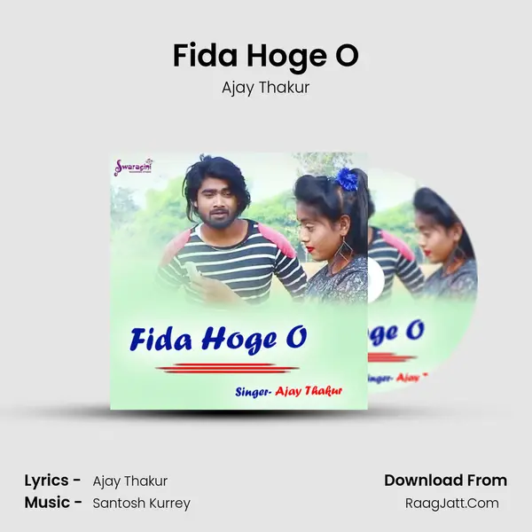 Fida Hoge O MP3 Song by Ajay Thakur Cover