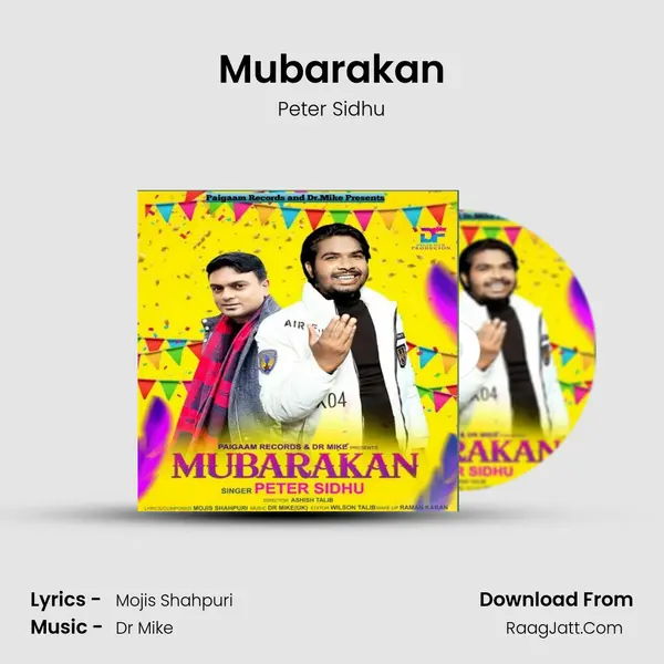 Mubarakan MP3 Song by Peter Sidhu Cover